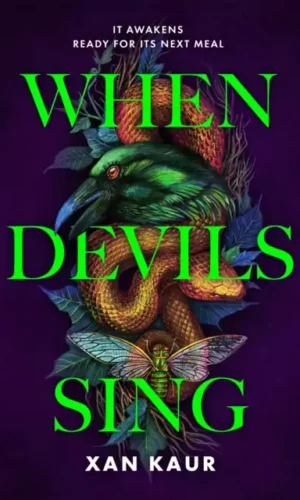 When Devils Sing - Xan Kaur - 9781035045174