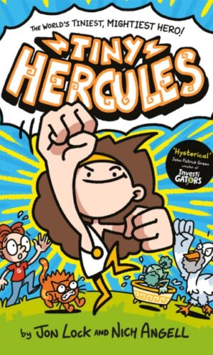 Tiny Hercules - Jon Lock & Nich Angell - 9781035059645