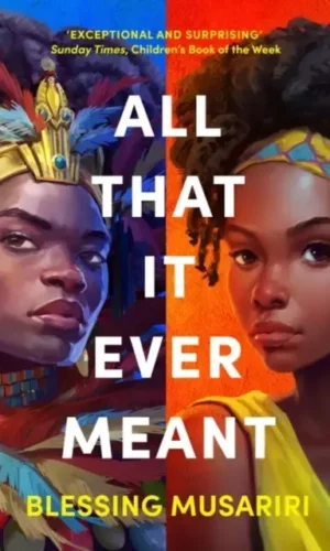 ALL THAT IT EVER MEANT