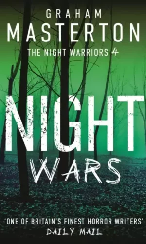 NIGHT WARS (THE NIGHT WARRIORS #4)