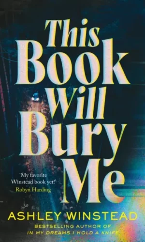 Couverture de This Book Will Bury Me