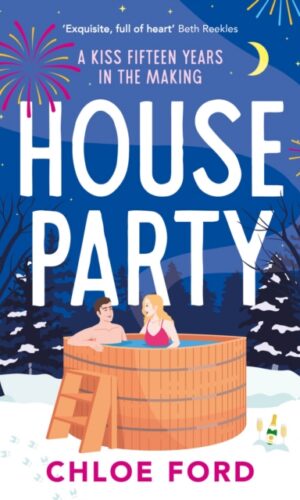 House Party - Chloe Ford - 9781035913244