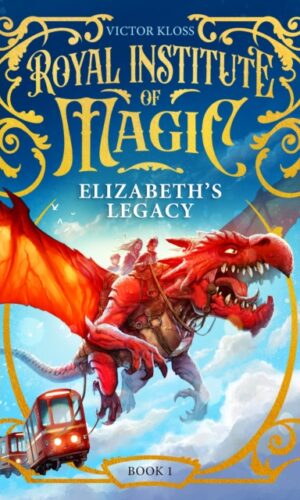 Elizabeth's Legacy - Victor Kloss - 9781036705787