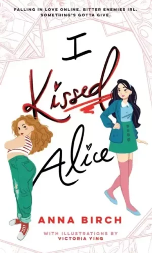 I KISSED ALICE