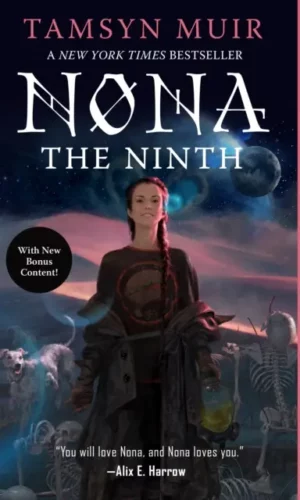 Nona the Ninth (The Locked Tomb Series #3) - Tamsyn Muir - 9781250899132