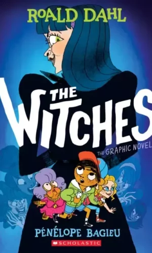 THE WITCHES (illustrated)