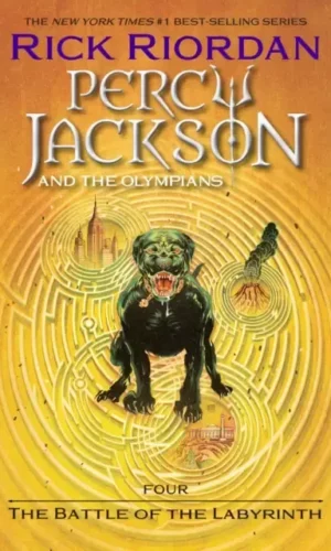 PERCY JACKSON AND THE BATTLE OF THE LABYRINTH (PERCY AND THE OLYMPIANS #4)
