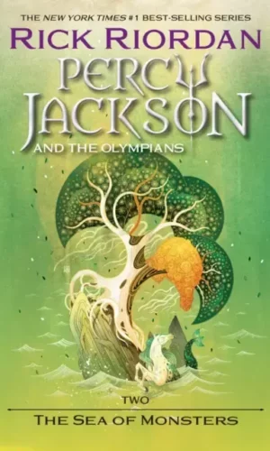 PERCY JACKSON AND THE SEA OF MONSTERS (PERCY & THE OLYMPIANS 2)