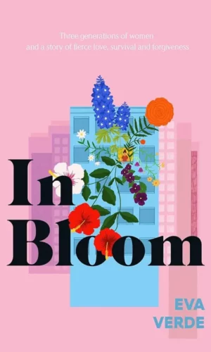 In Bloom - Eva Verde - 9781398502901