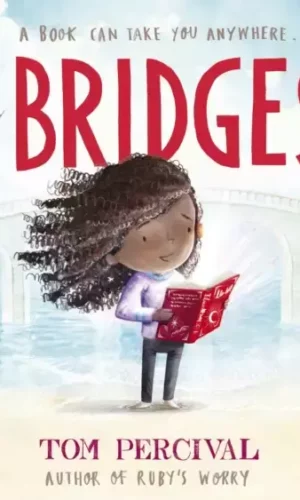 Couverture de The Bridges de Tom Percival