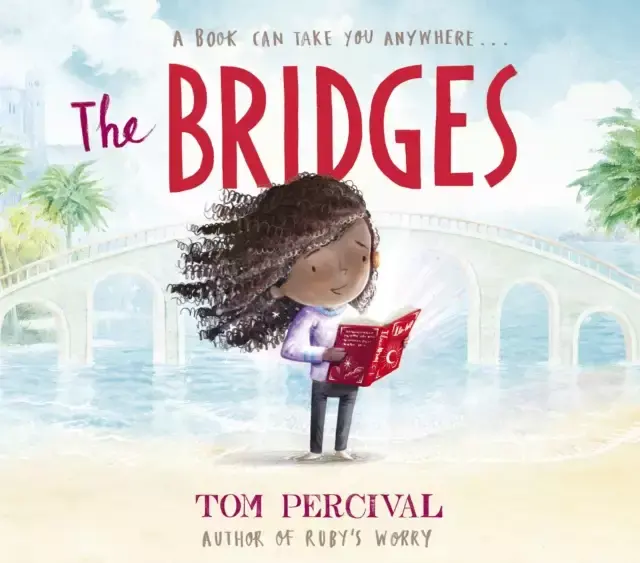 Couverture de The Bridges de Tom Percival