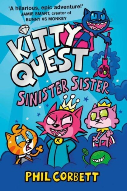 KITTY QUEST: SINISTER SISTER (KITTY QUEST #3)