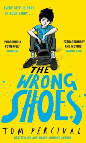 Couverture de The Wrong Shoes de Tom Percival