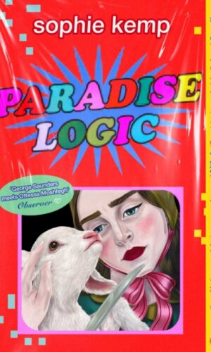Paradise Logic - Sophie Kemp - 9781398533776