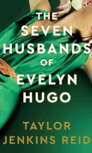 Couvertue de The Seven Husbands of Evelyn Hugo Deluxe Edition