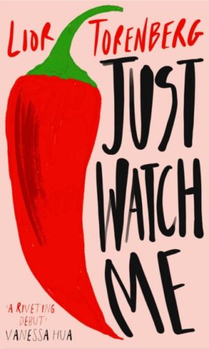 Just Watch Me - Lior Torenberg - 9781398551855 (Hardback)