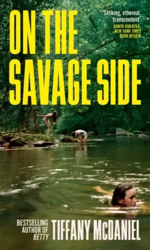 ON THE SAVAGE SIDE