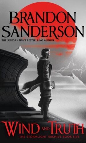 Wind and Truth - Brandon Sanderson - 9781399622028
