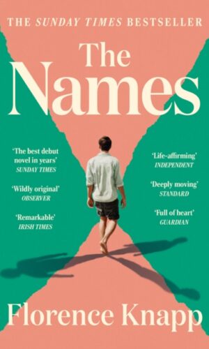 The Names by Florence Knapp - 9781399624046