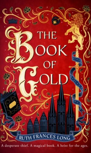 THE BOOK OF GOLD (FERAL GODS #1)