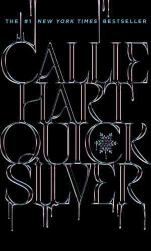 Quicksilver (Hardback Deluxe Edition) Callie Hart - 9781399751285