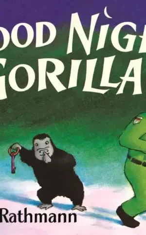 GOODNIGHT GORILLA