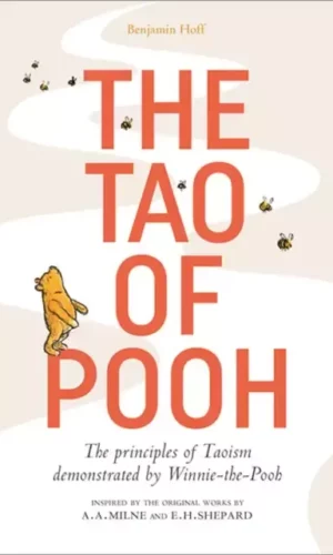 THE TAO OF POOH