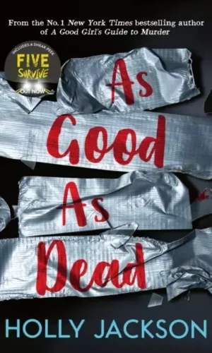 AS GOOD AS DEAD (A Good Girl’s Guide to Murder #3)