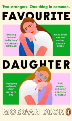 Favourite Daughter by Morgan Dick - 9781405974677