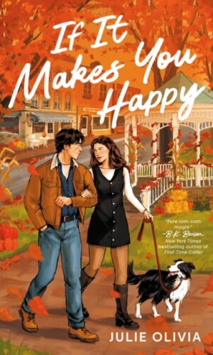 If It Makes You Happy - Julie Olivia - 9781405983945