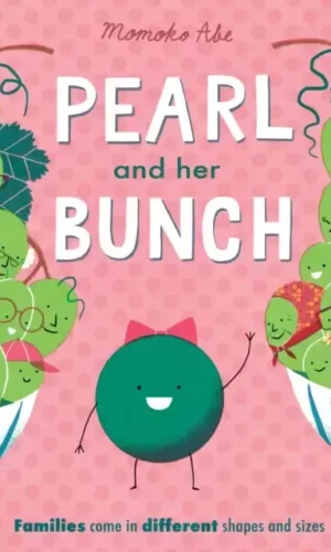 PEARL AND HER BUNCH