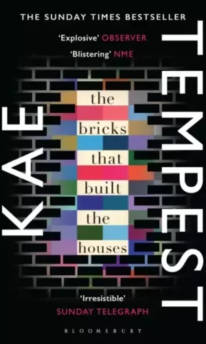 THE BRICKS THAT BUILT THE HOUSES