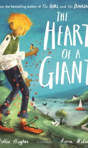 The Heart of a Giant - Hollie Hughes - 9781408880579