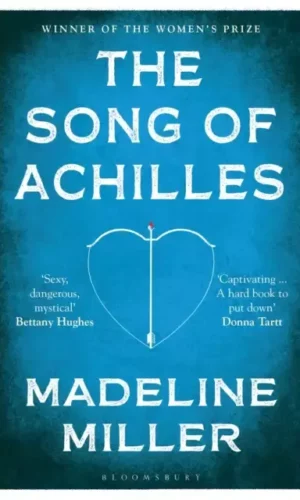 The Song of Achilles - Madeline Miller - 9781408891384