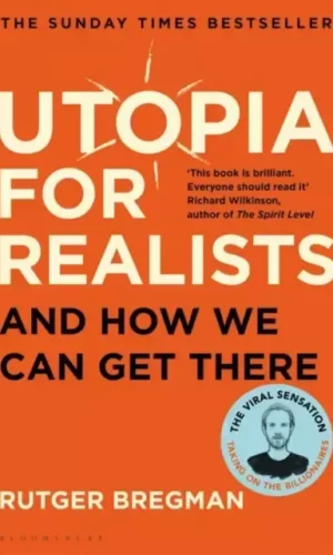 Couverture de 'Utopia for Realists'
