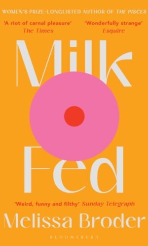 Couverture de Milk Fed de Melissa Broder