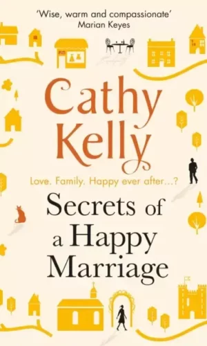 SECRETS OF A HAPPY MARRIAGE
