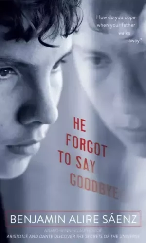 HE FORGOT TO SAY GOODBYE