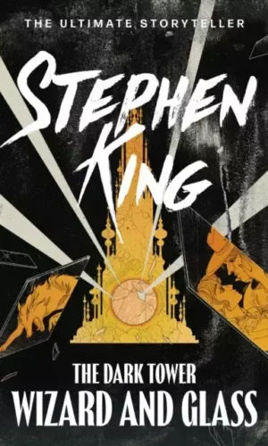 WIZARD AND GLASS (DARK TOWER #4)
