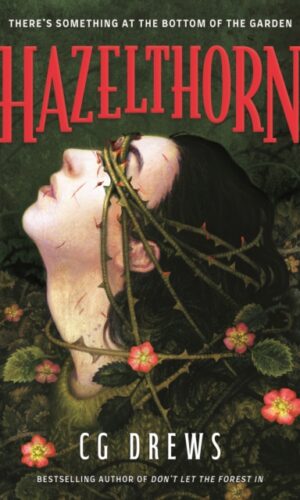Hazelthorn by CG Drews - 9781444983326