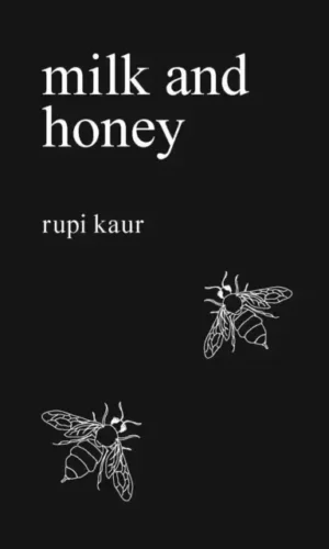 Milk and Honey - Rupi Kaur - 9781449474256