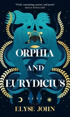 ORPHIA & EURYDICIUS