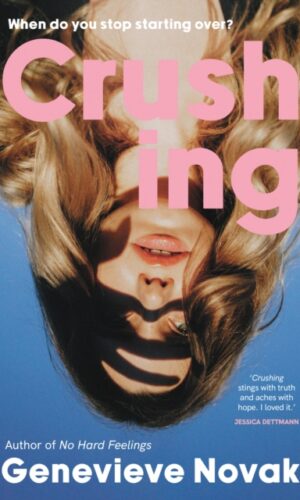 Crushing by Genevieve Novak - 9781460769324