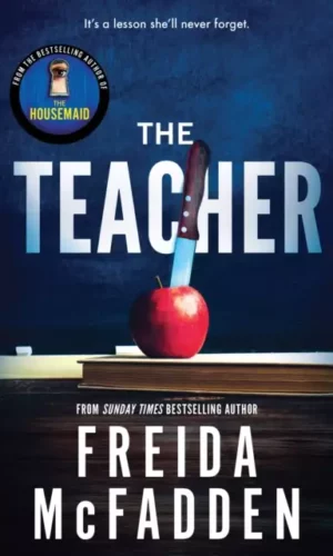 The Teacher - Freida McFadden -  9781464221378
