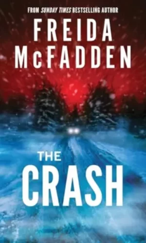 couverture de The Crash de Freida McFadden 9781464228636