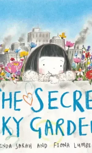 SECRET SKY GARDEN