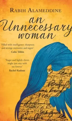 AN UNNECESSARY WOMAN