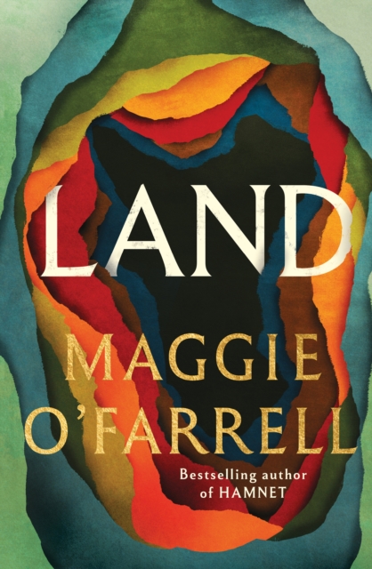 Land by Maggie O'Farrell - 9781472289094