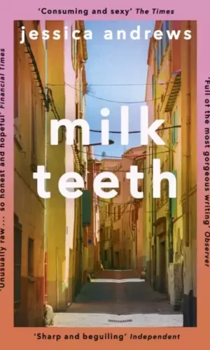 MILK TEETH