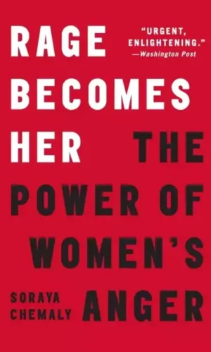 RAGE BECOMES HER
